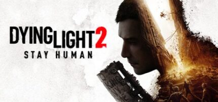 Dying Light 2 Stay Human